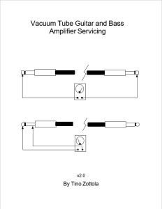 Vacuum Tube Guitar and Bass Amp Servicing